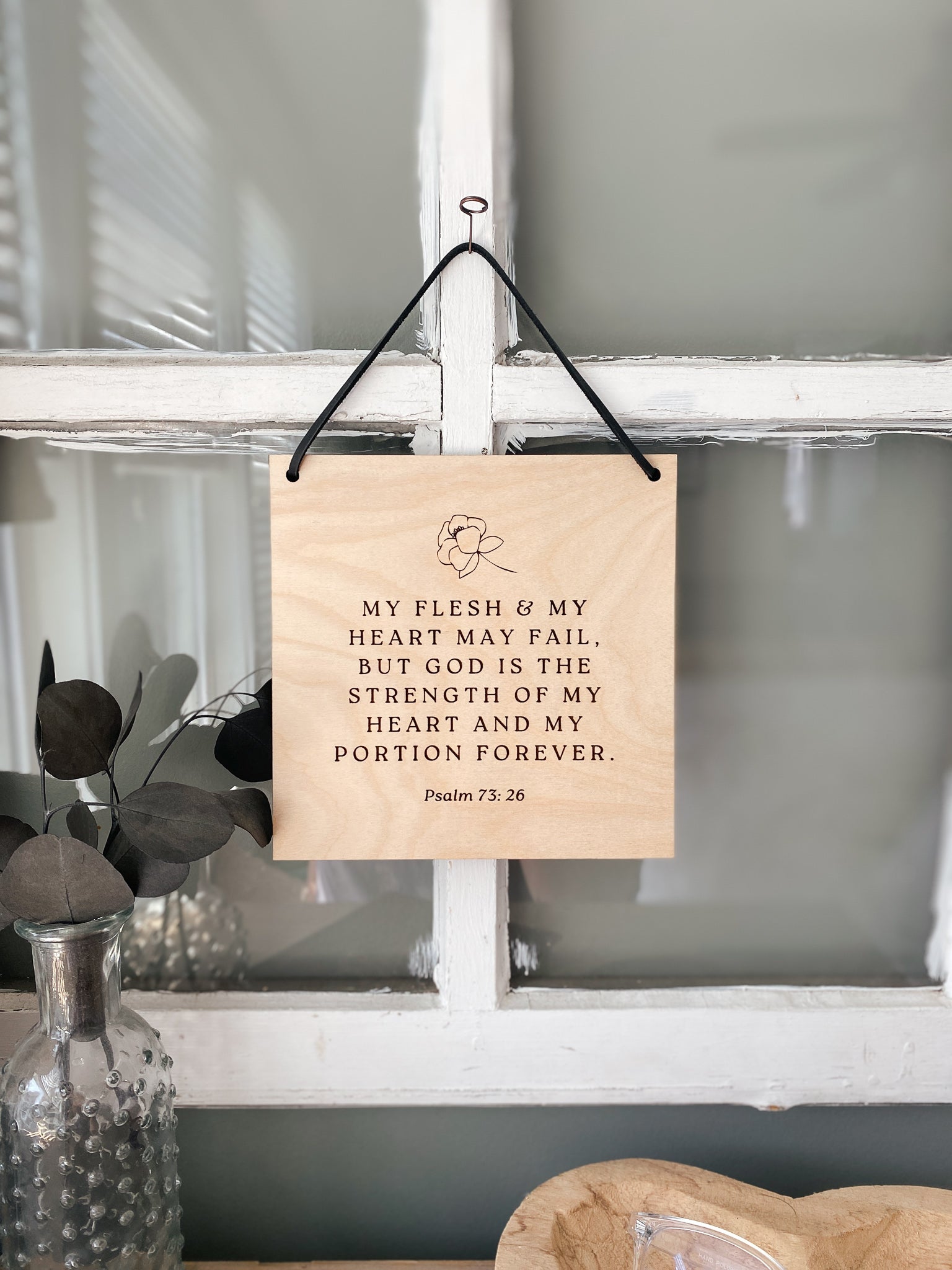 God is the strength of my heart wood wall hanging