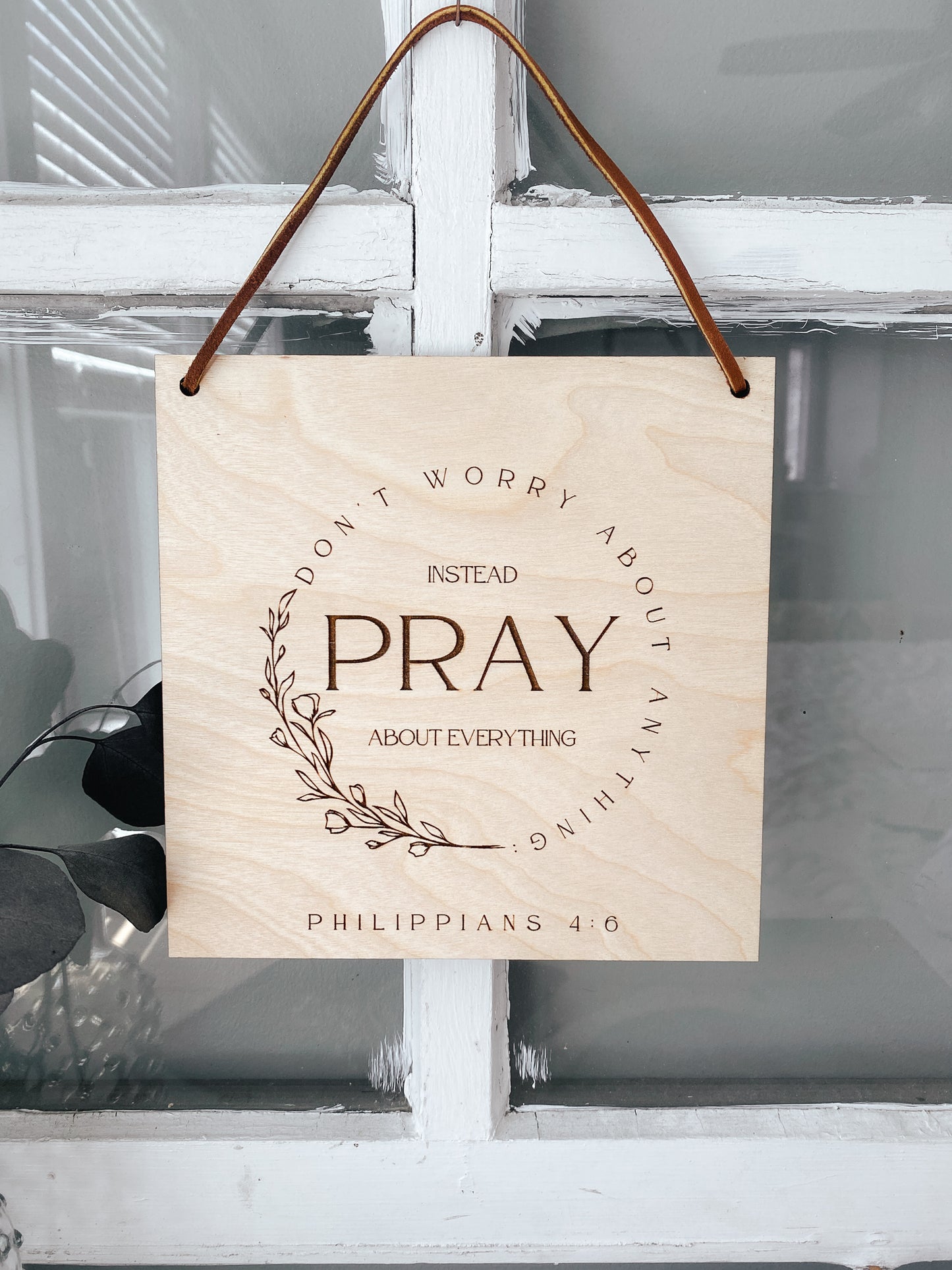 Pray About Everything Wood Wall Hanging