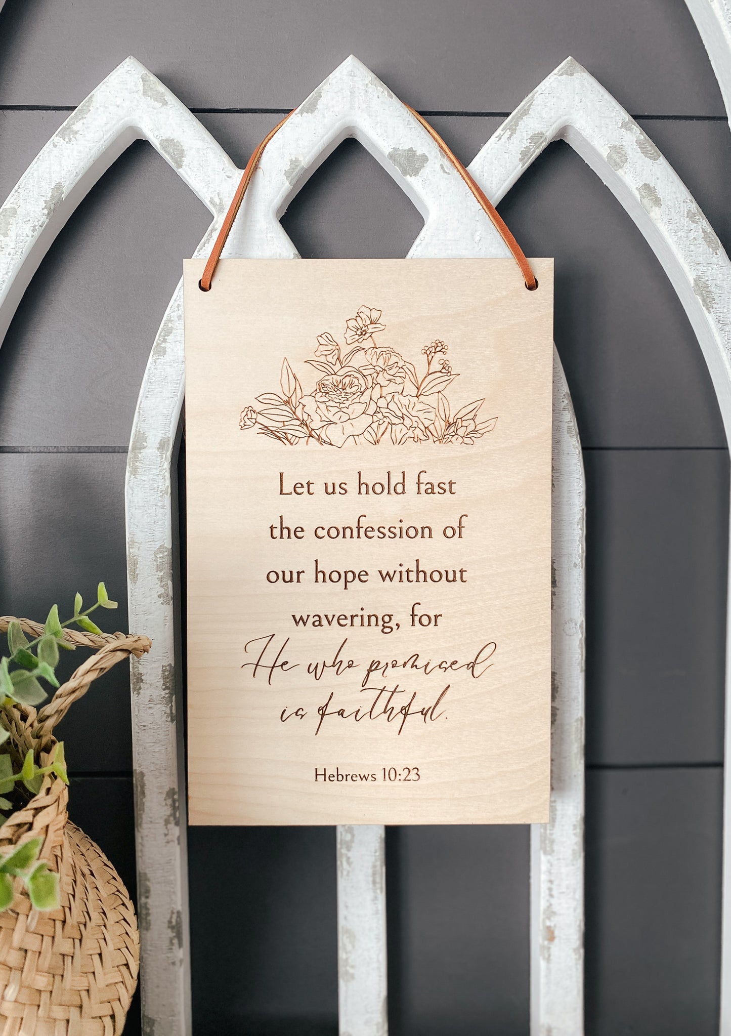 He who promised is faithful wood wall hanging