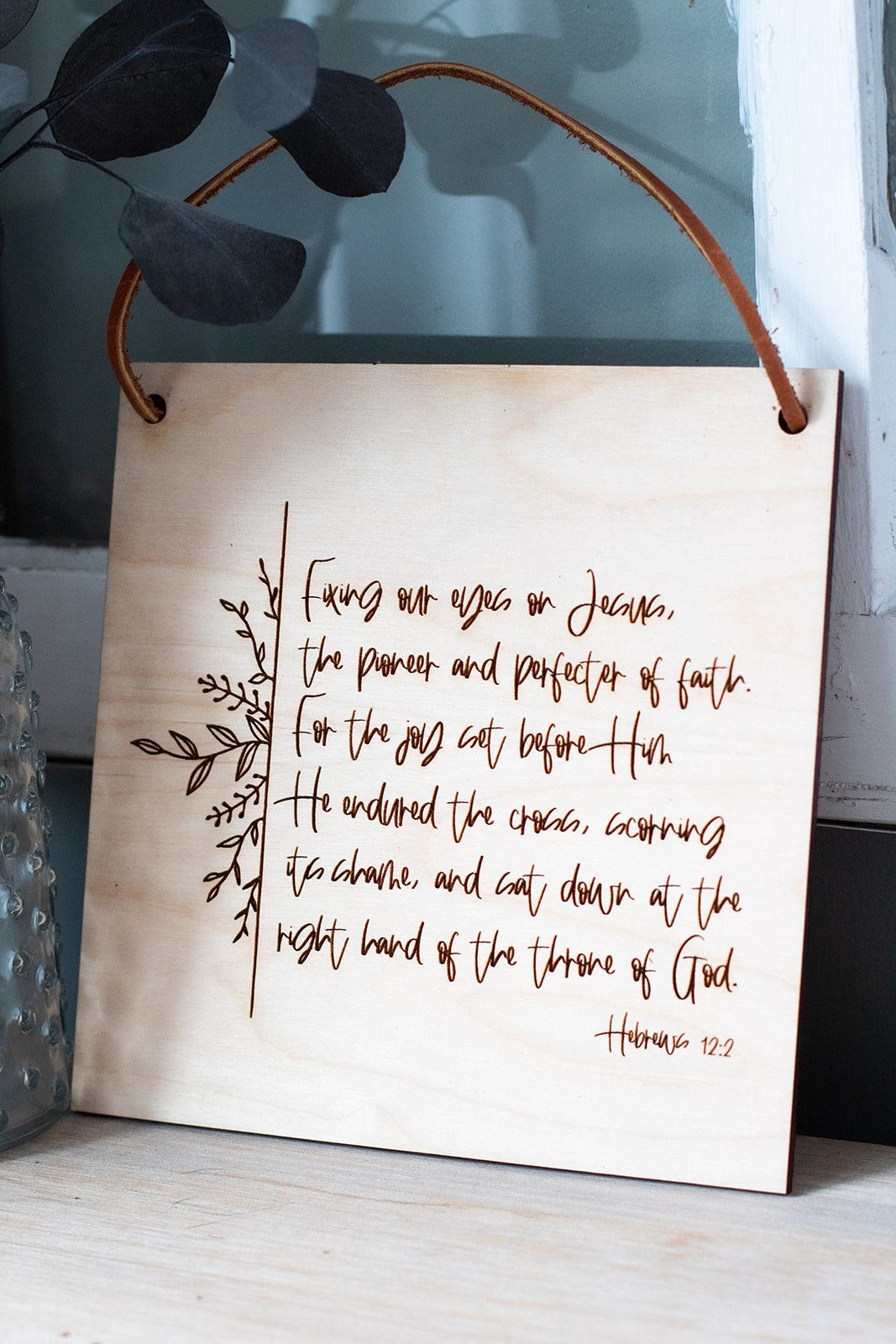 Fix Your Eyes on Jesus Wood Wall Hanging