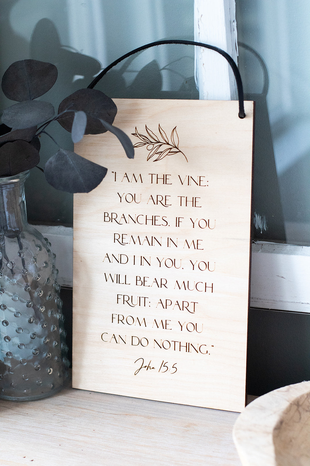 I am the Vine Wood Wall Hanging