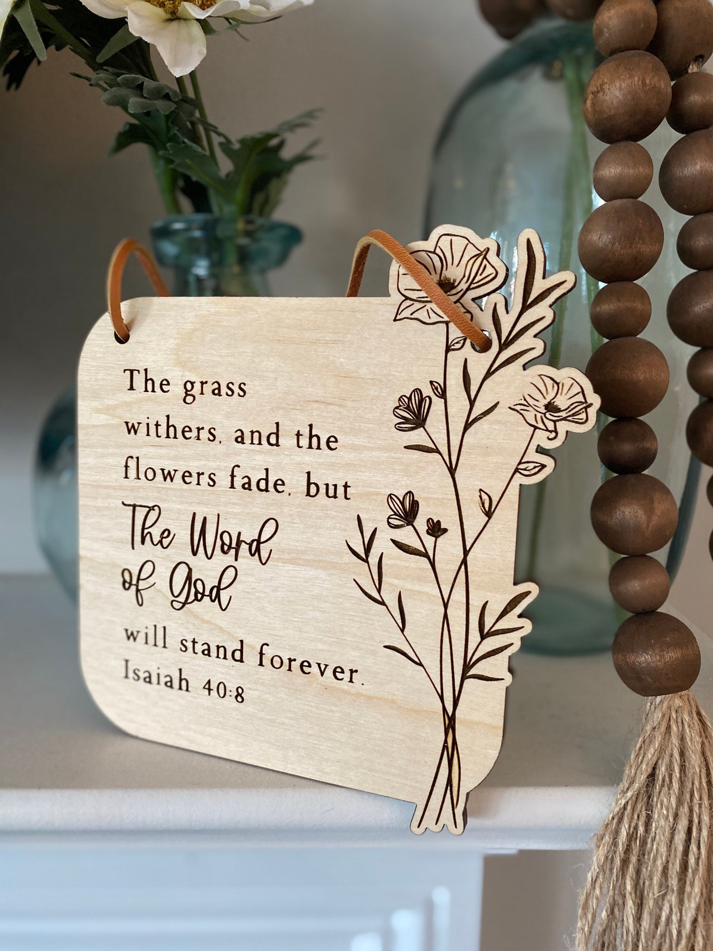 Isaiah 40:8 Wood Wall Hanging