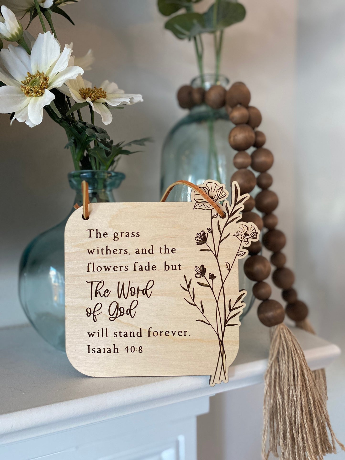 Isaiah 40:8 Wood Wall Hanging