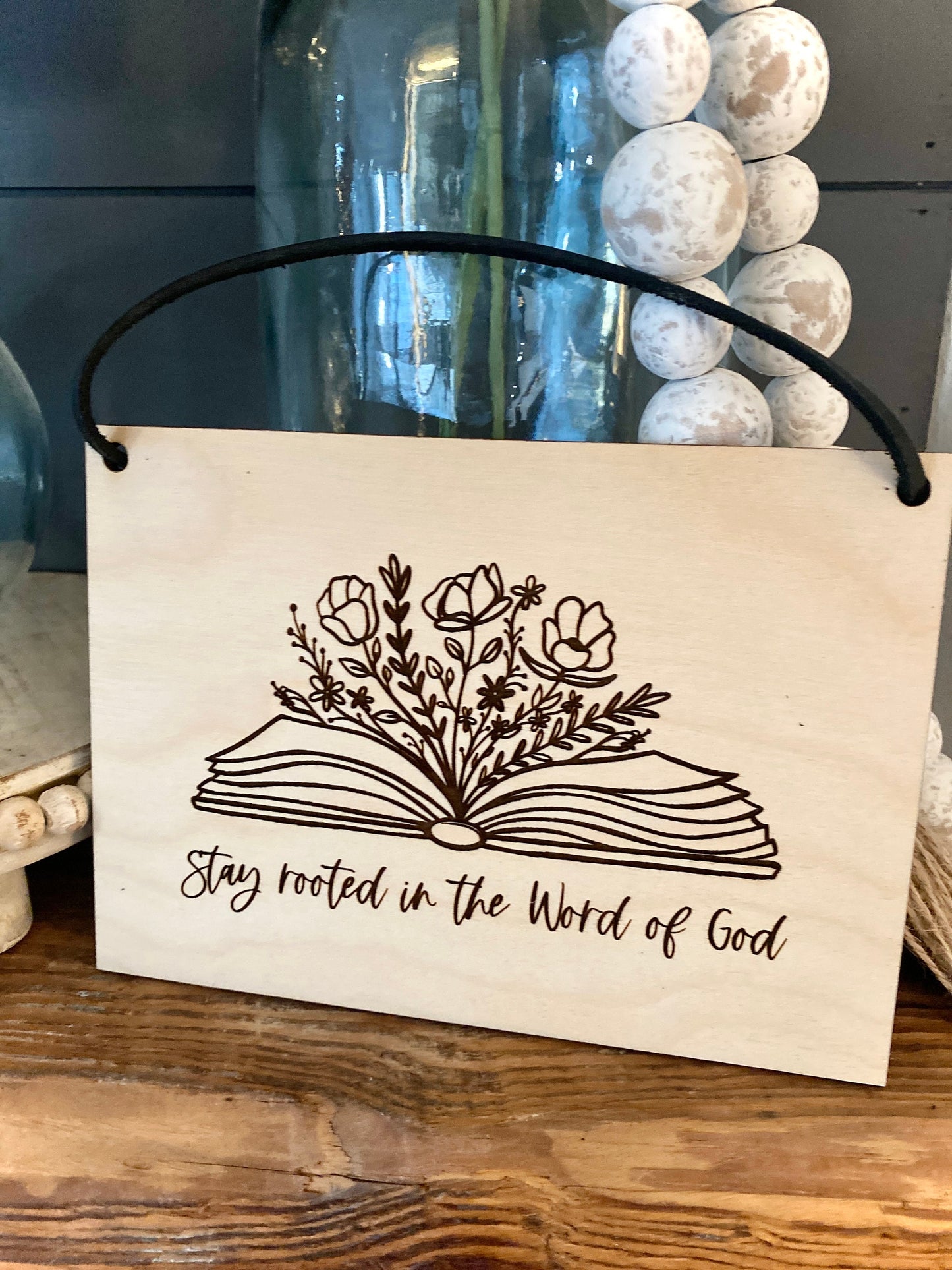 Stay Rooted in the Word of God Wood Wall Hanging
