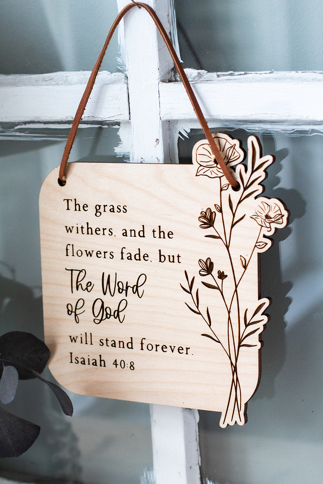 Isaiah 40:8 Wood Wall Hanging