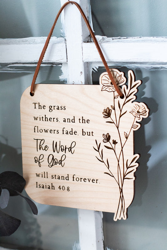 Isaiah 40:8 Wood Wall Hanging