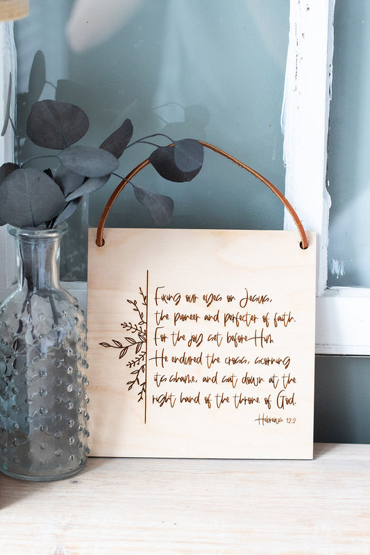 Fix Your Eyes on Jesus Wood Wall Hanging