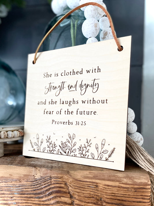 She is Clothed with Strength and Dignity Wood Wall Hanging