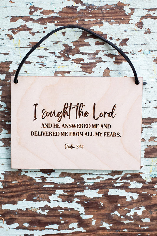 I Sought the Lord Wood Wall Hanging